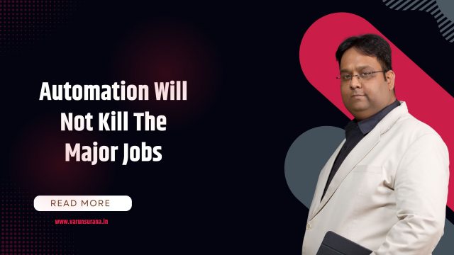 Automation Will Not Kill Jobs!