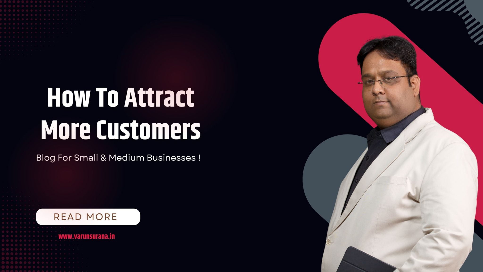 How to Attract More Customers?