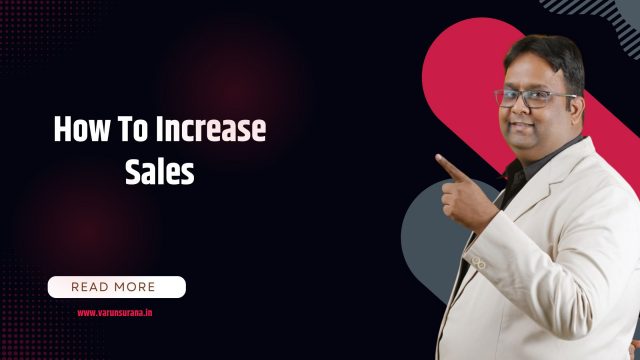 HOW TO INCREASE SALES